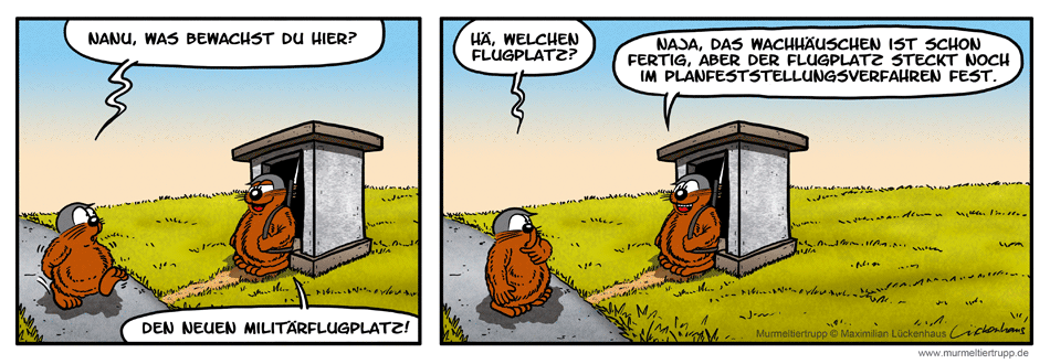 Murmeltiertrupp Comicstrip - Planfeststellungsverfahren